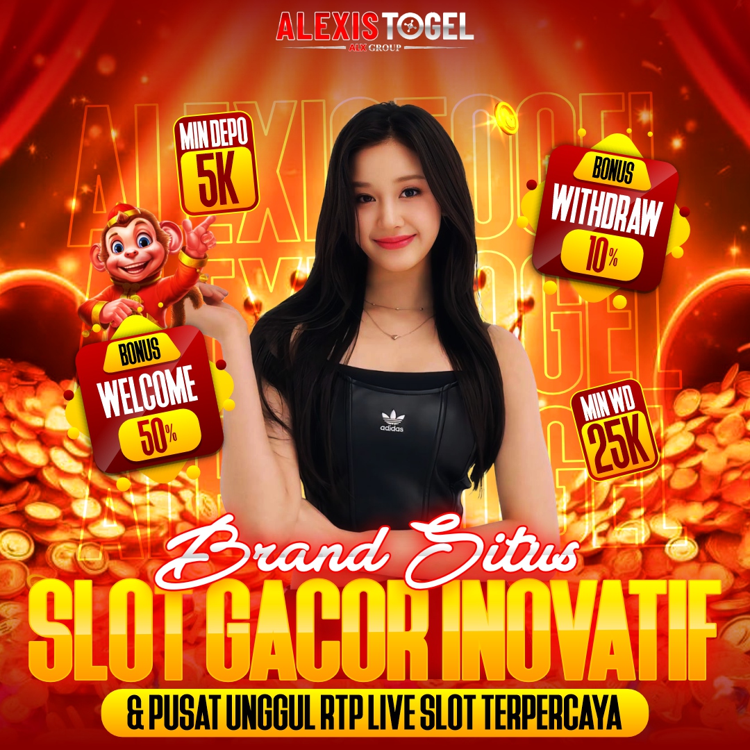 ALEXISTOGEL ⚡️ Label Link Slot Gacor Slot88 & Cap Jempol Rtp Slot Maxwin